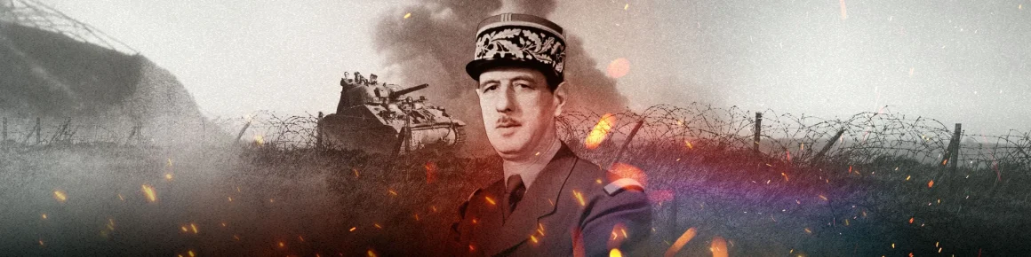 Le Général de Gaulle et la Seconde Guerre mondiale