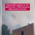 Reprise d’un incendie majeur dans le Var avec des conditions défavorables