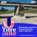 La France entre dans une phase pluvieuse après la canicule