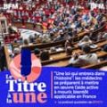 La France adopte une loi sur l&rsquo;aide à mourir