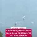 Incendies en Grèce : collision entre deux hélicoptères de secours