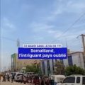 Somaliland, un pays méconnu mis en lumière