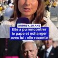 Audrey rencontre le pape Léon XIV