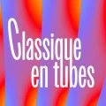 Les grands tubes du classique à découvrir