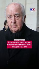 e8df6749-9959-4d9f-9998-ab791671eb96 Édouard Balladur: Décès d’un Ancien Premier Ministre