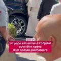 Le pape Léon XIV admis pour une opération chirurgicale