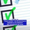 Les Britanniques incités à se préparer aux urgences