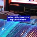 Votre télévision et la collecte de données